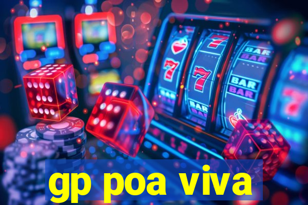 gp poa viva